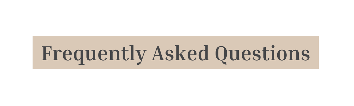 Frequently Asked Questions